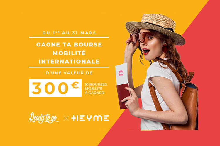 Gagne ta bourse mobilité internationale ! - Heyme