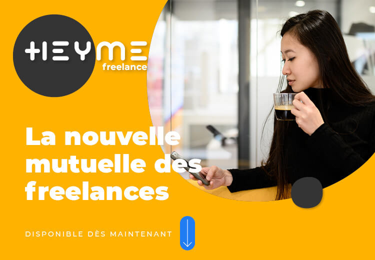 HEYME Freelance : LA mutuelle des travailleurs indépendants - Heyme